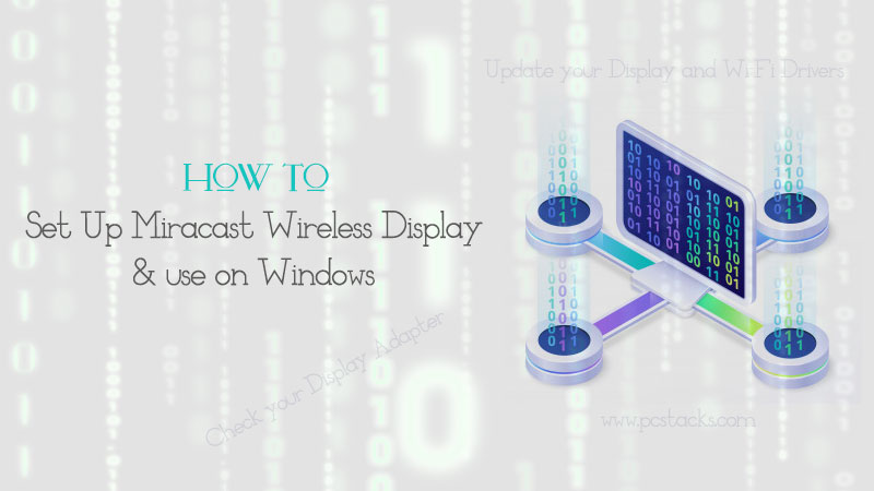 Wifi driver for miracast windows 10