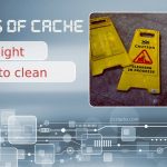 Types of Cache You Might Need to Clean Right Now